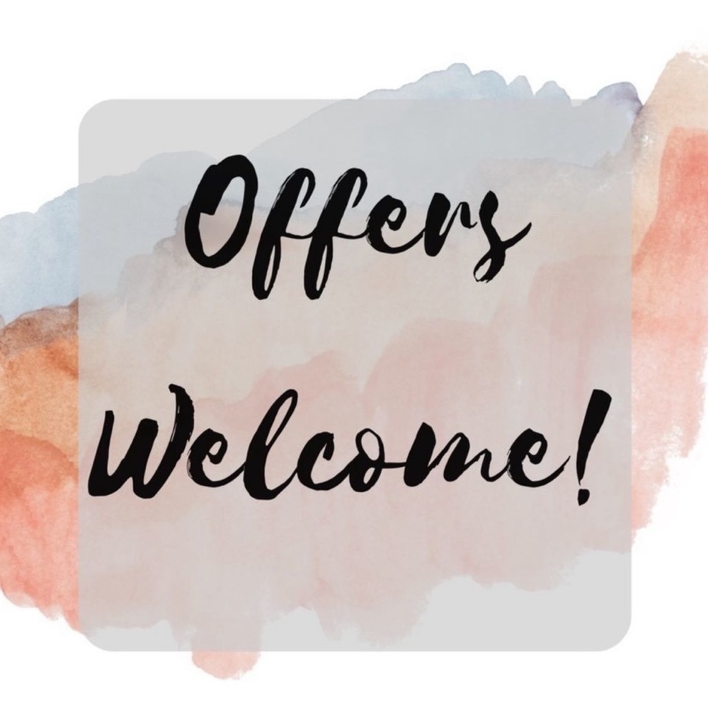 OFFERS WELCOME!